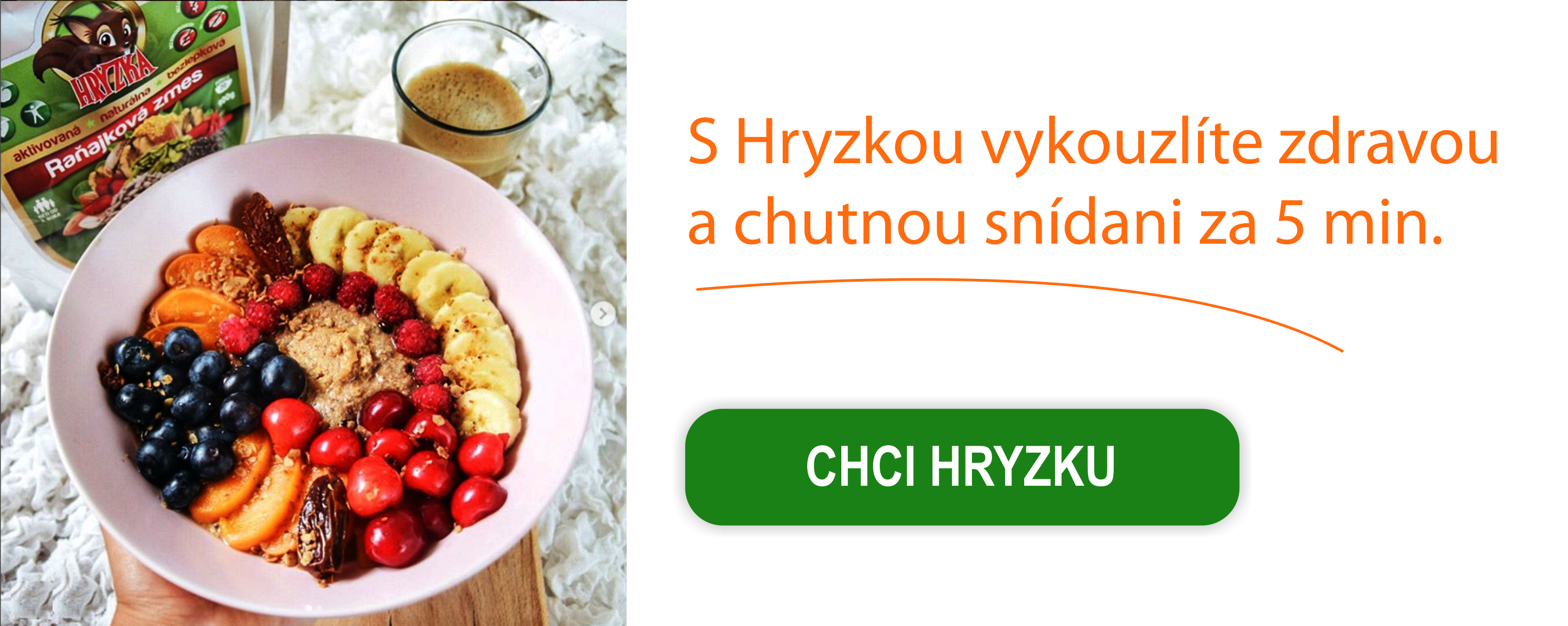 Chci Hryzku - zdrava snidane